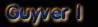 Guyver Info